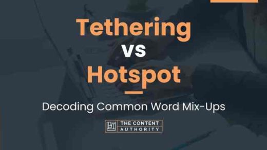 Tethering Vs Hotspot