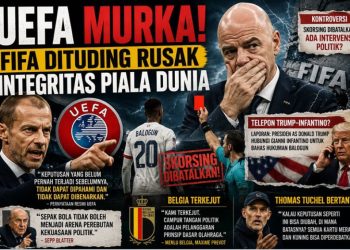 UEFA Marah FIFA Dituduh Merusak Integritas Piala Dunia