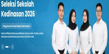 Hasil Seleksi Administrasi Sekolah Kedinasan 2026 Diumumkan, Periksa Akun Anda!